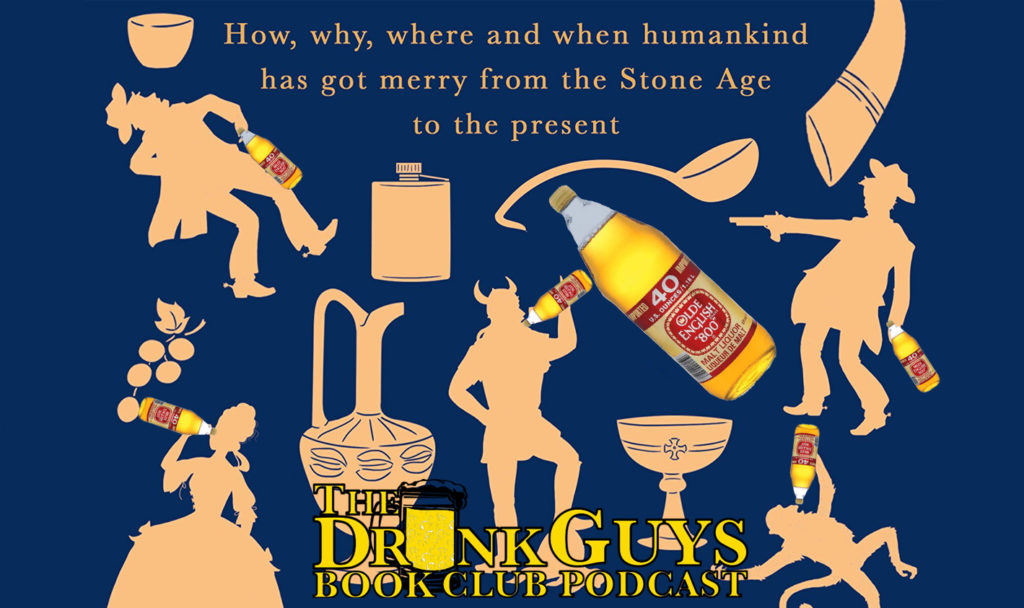 a-short-history-of-drunkenness-by-mark-forsyth-the-drunk-guys-book